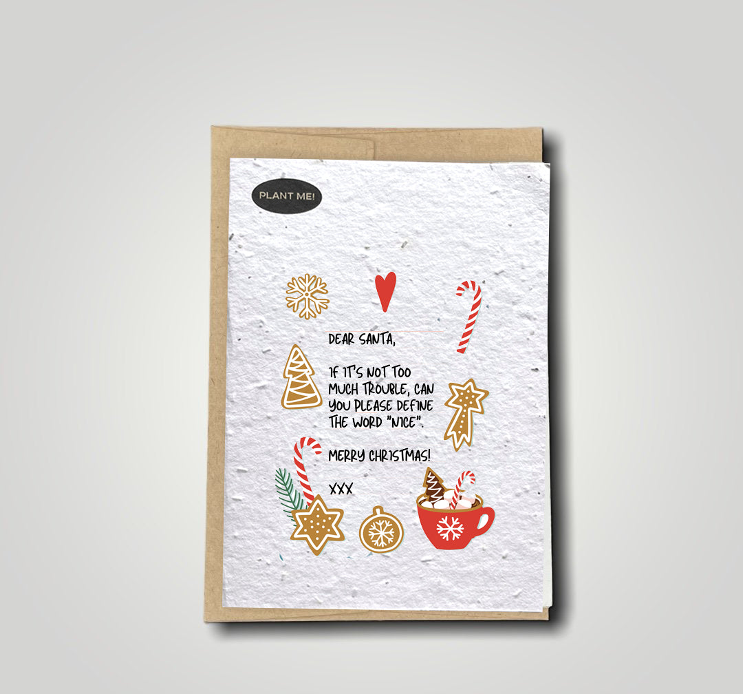 Dear Santa, Define Nice Plantable Greeting Card