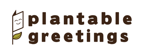 Plantable Greetings