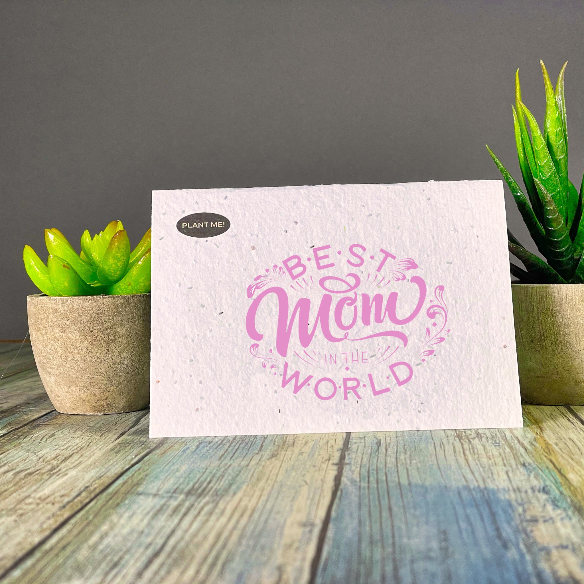 Best Mom In The World Mothers Day Plantable Greeting Card – Plantable ...