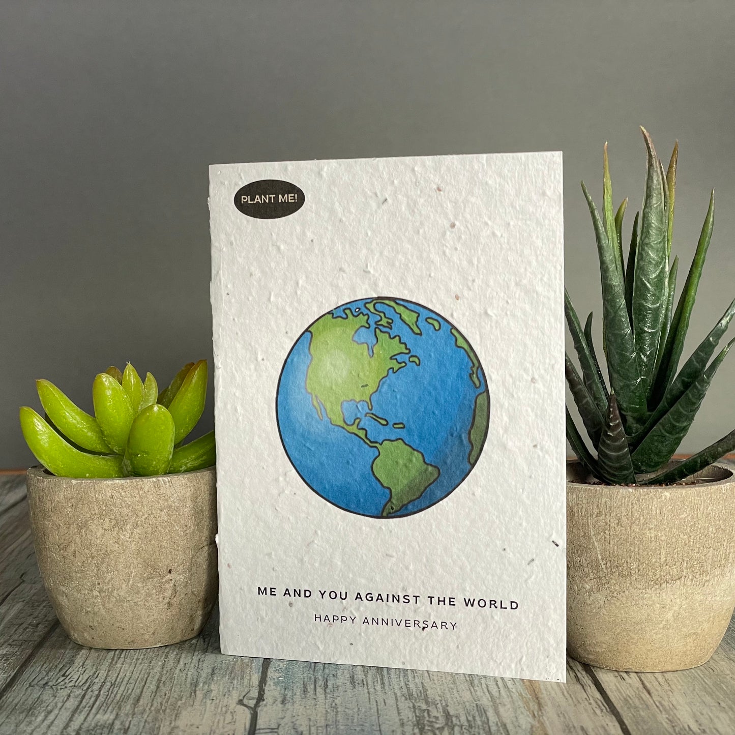 You and Me Against The World Anniversary Greeting Card