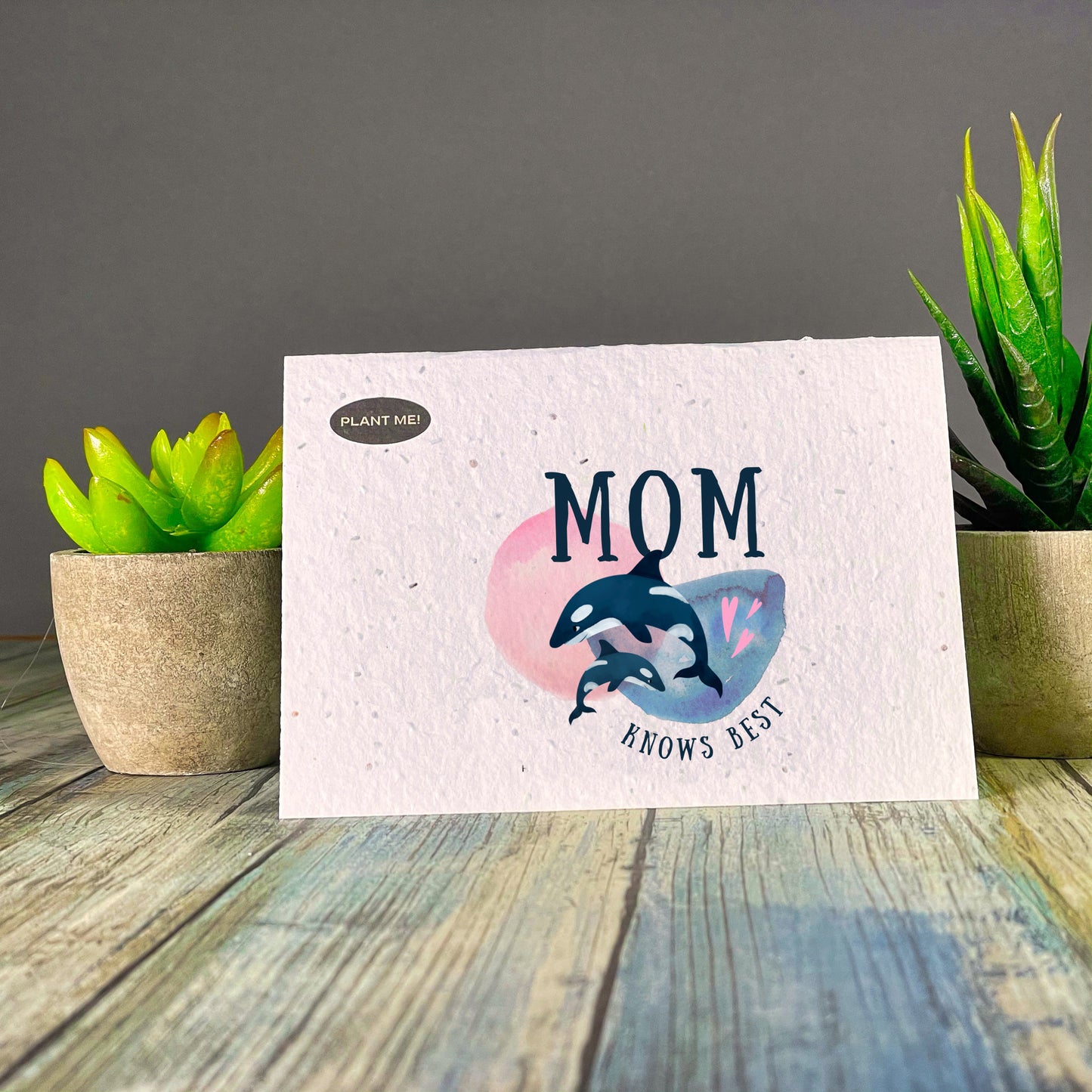 Mom Knows Best Plantable Greeting Card