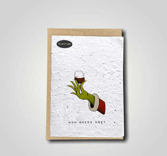 Who Needs One? Christmas Plantable Xmas Card