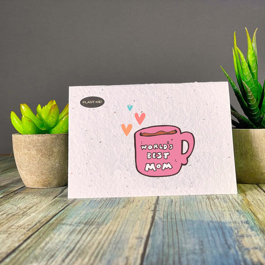 World's Best Mom Coffee Cup Plantable Greeting Card