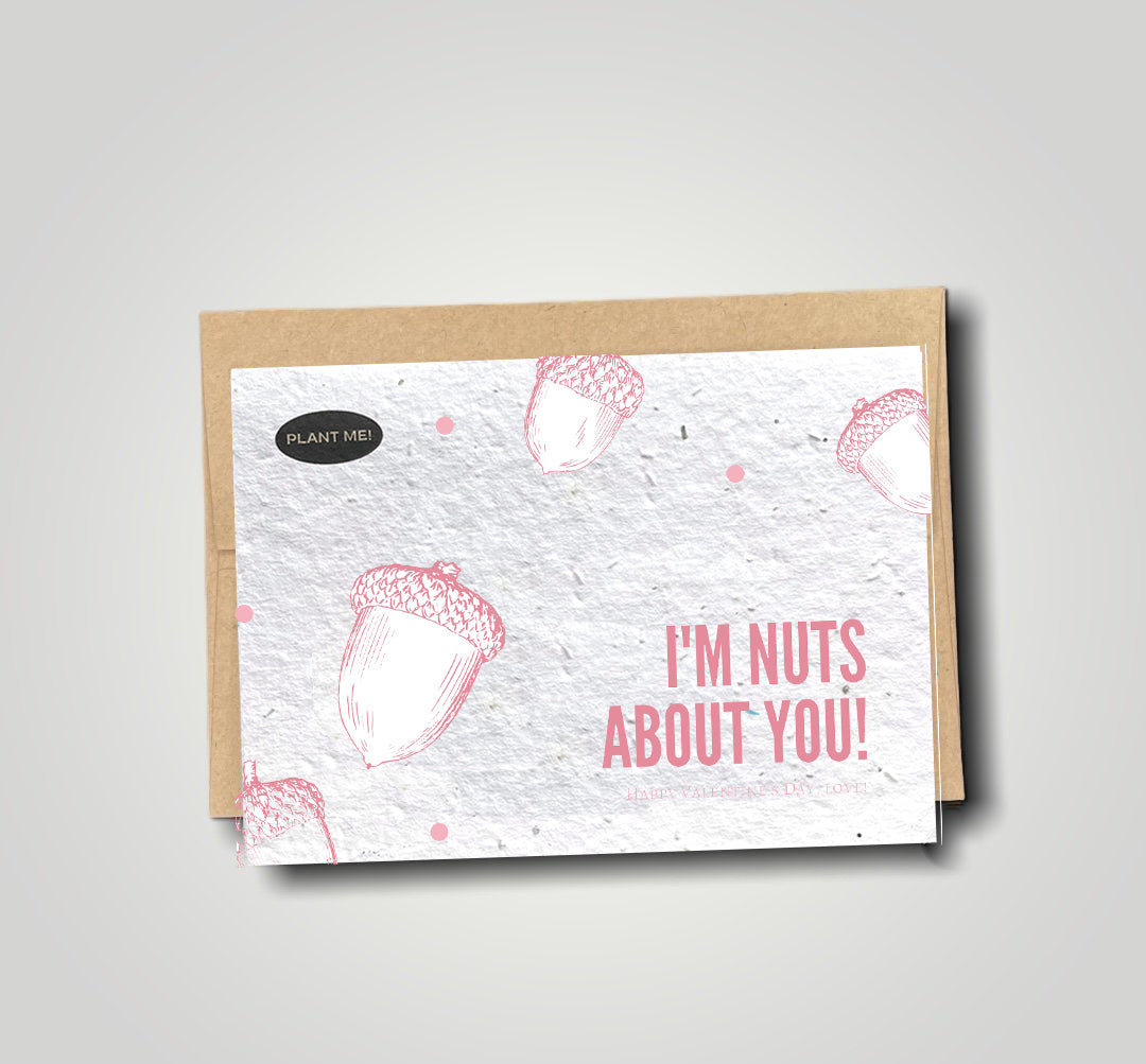 I'm Nuts About You Plantable Valentines Day Card