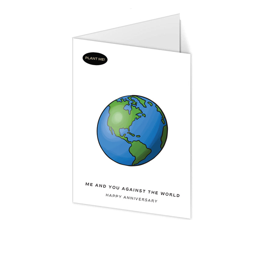 You and Me Against The World Anniversary Greeting Card