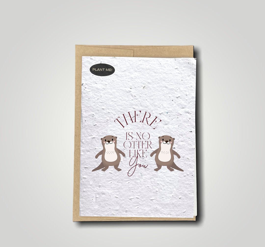 There's No Otter Like You Plantable Valentines Day Card