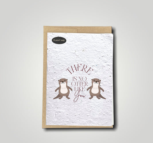 There's No Otter Like You Plantable Valentines Day Card
